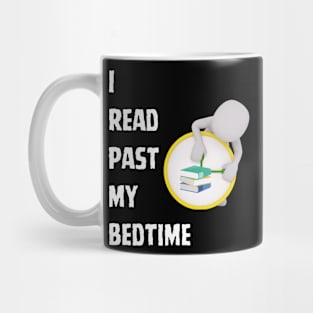 I read past my bedtime! Mug